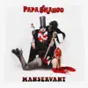 Papa Shango - Manservant